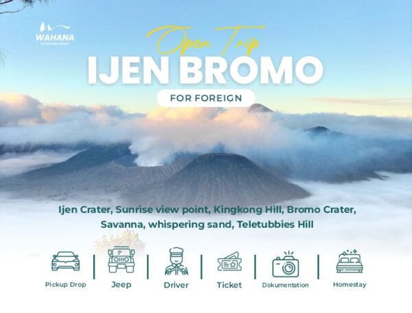 Trip Ijen-Bromo  FOR FOREIGN TOURISTS